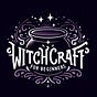 Witchcraft For Beginners's avatar