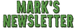Mark’s Newsletter 