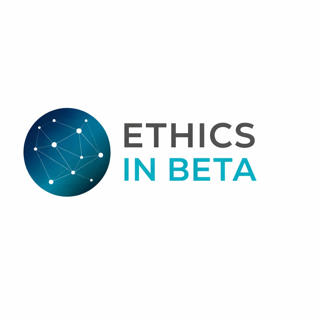 Ethics in Beta
