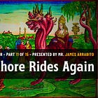 The Whore Rides Again | Part 11 of 15 | John the Revelator - Presented by James Arrabito