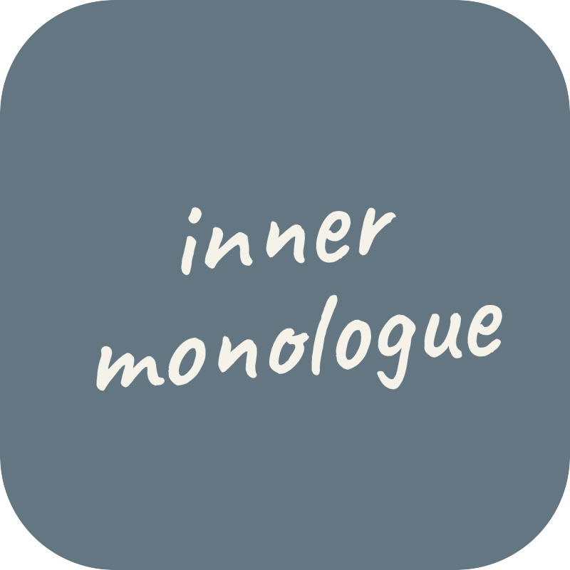 Inner Monologue 