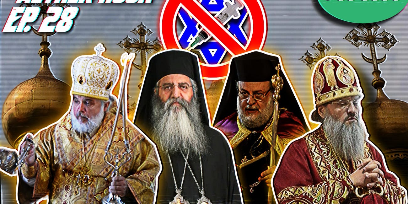 Great Bishops of World Orthodoxy! Aether Hour Ep. 28