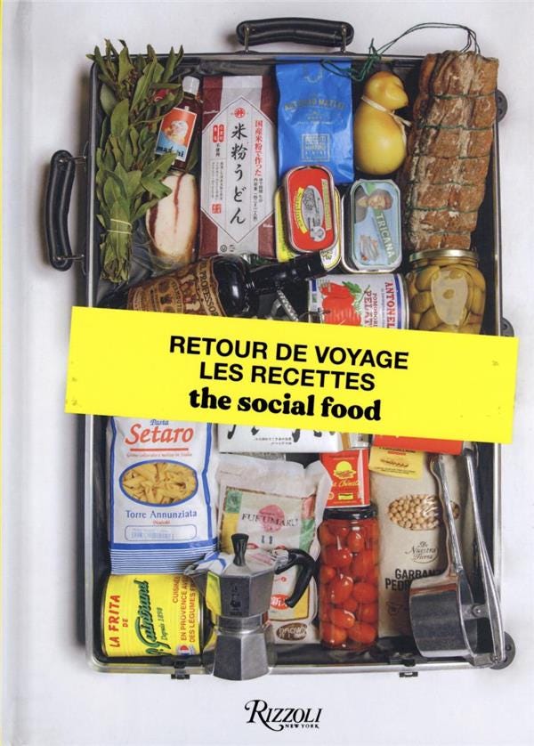 retour de voyage les recettes de The Social Food - Rizzoli - idée cadeau Noël