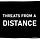 Threats From a Distance