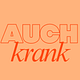auch krank