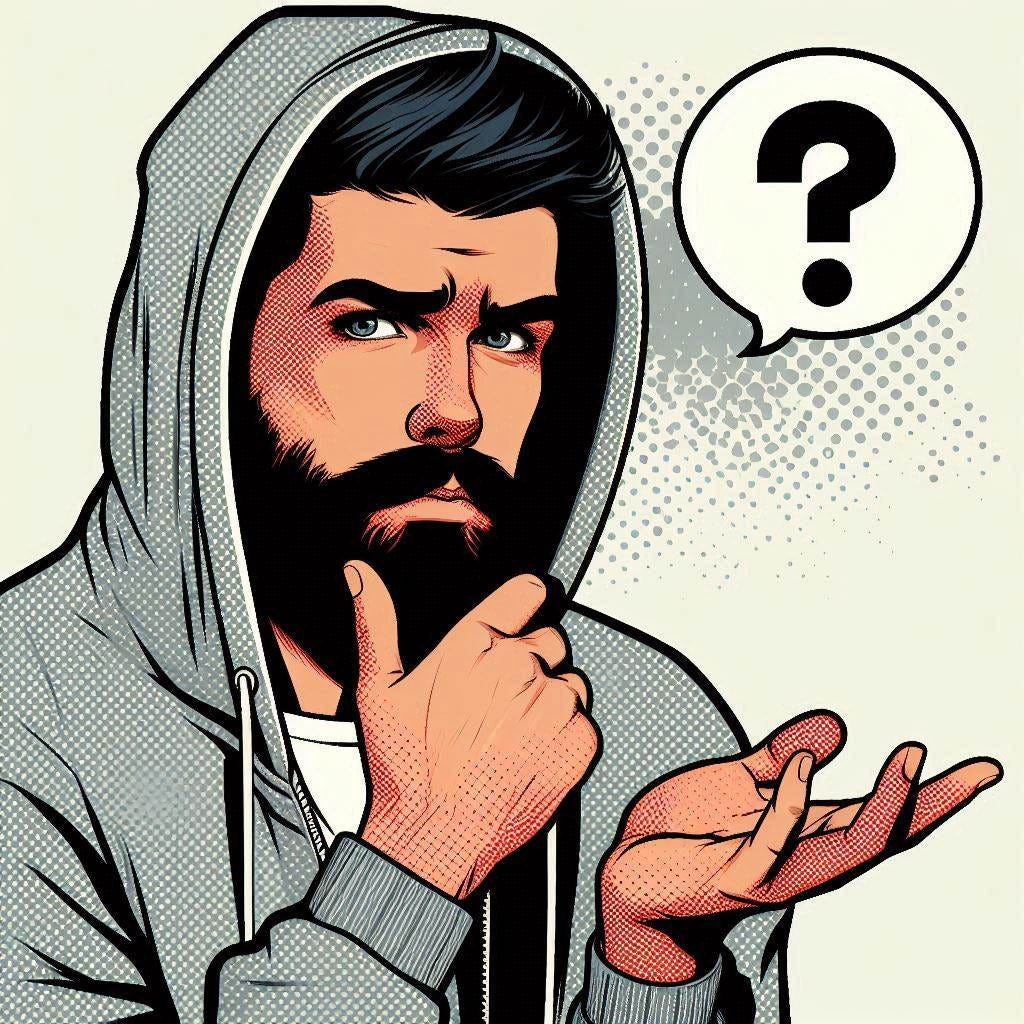 a bearded man in a hoodie wonders if there is a problem, pop art