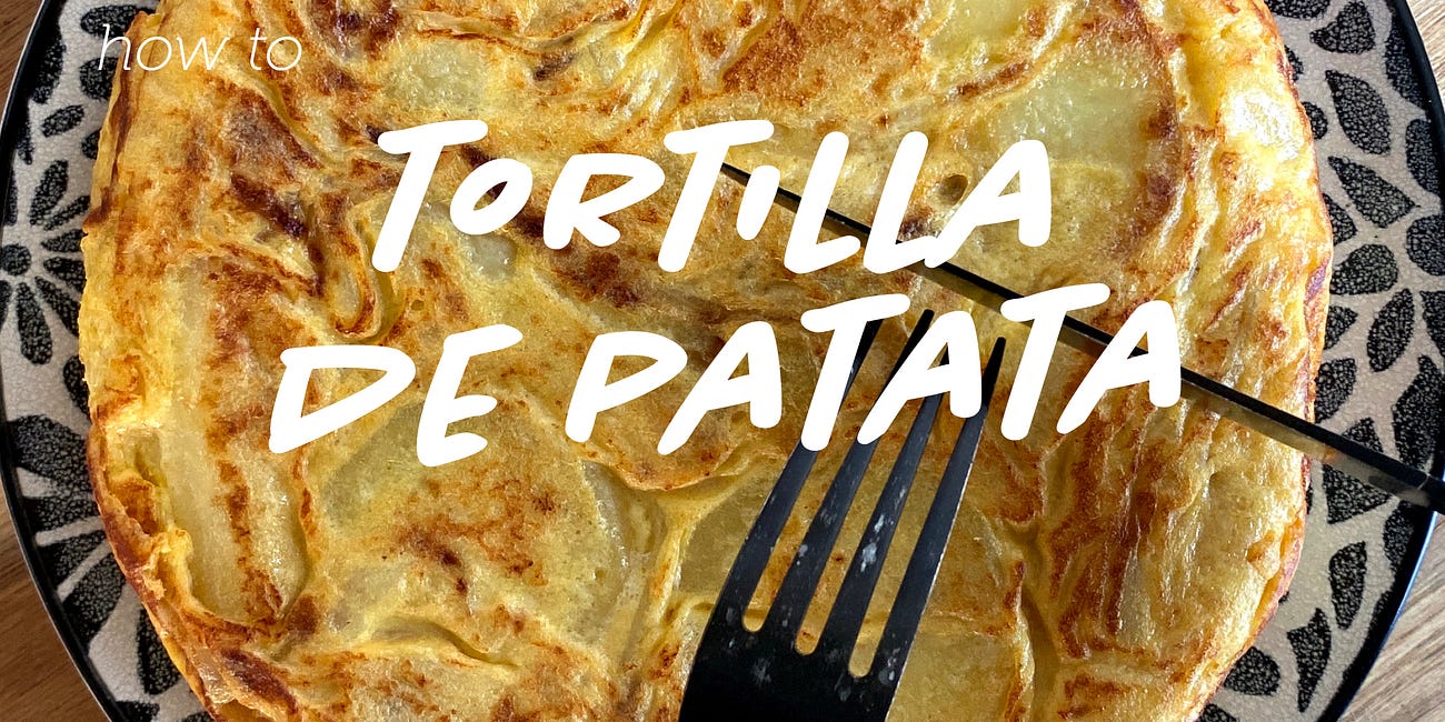 Master the Spanish Omelette