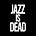 Jazz Is Dead's avatar