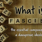 What is Fascism?