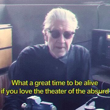 "David Lynch "What a great time to be alive if you love the theater of ...