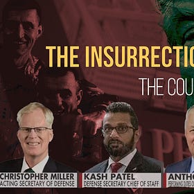 The Insurrection Was Plan B: Part IV