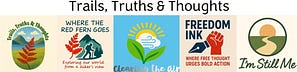 Trails, Truths, and Thoughts