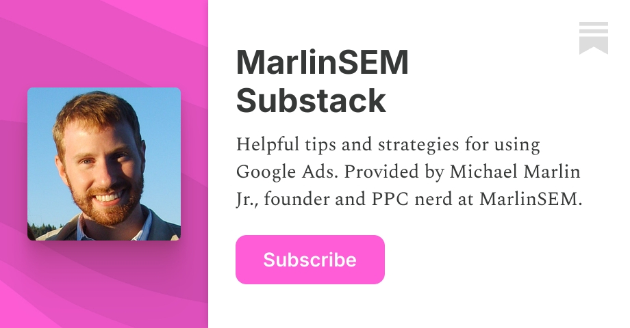 MarlinSEM Substack | Michael Marlin Jr. | Substack