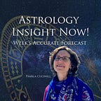 Pamela’s Astrology Insight Now!