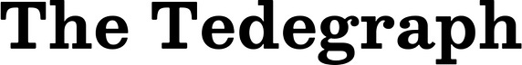 The Tedegraph