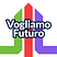 Avatar di Vogliamo Futuro