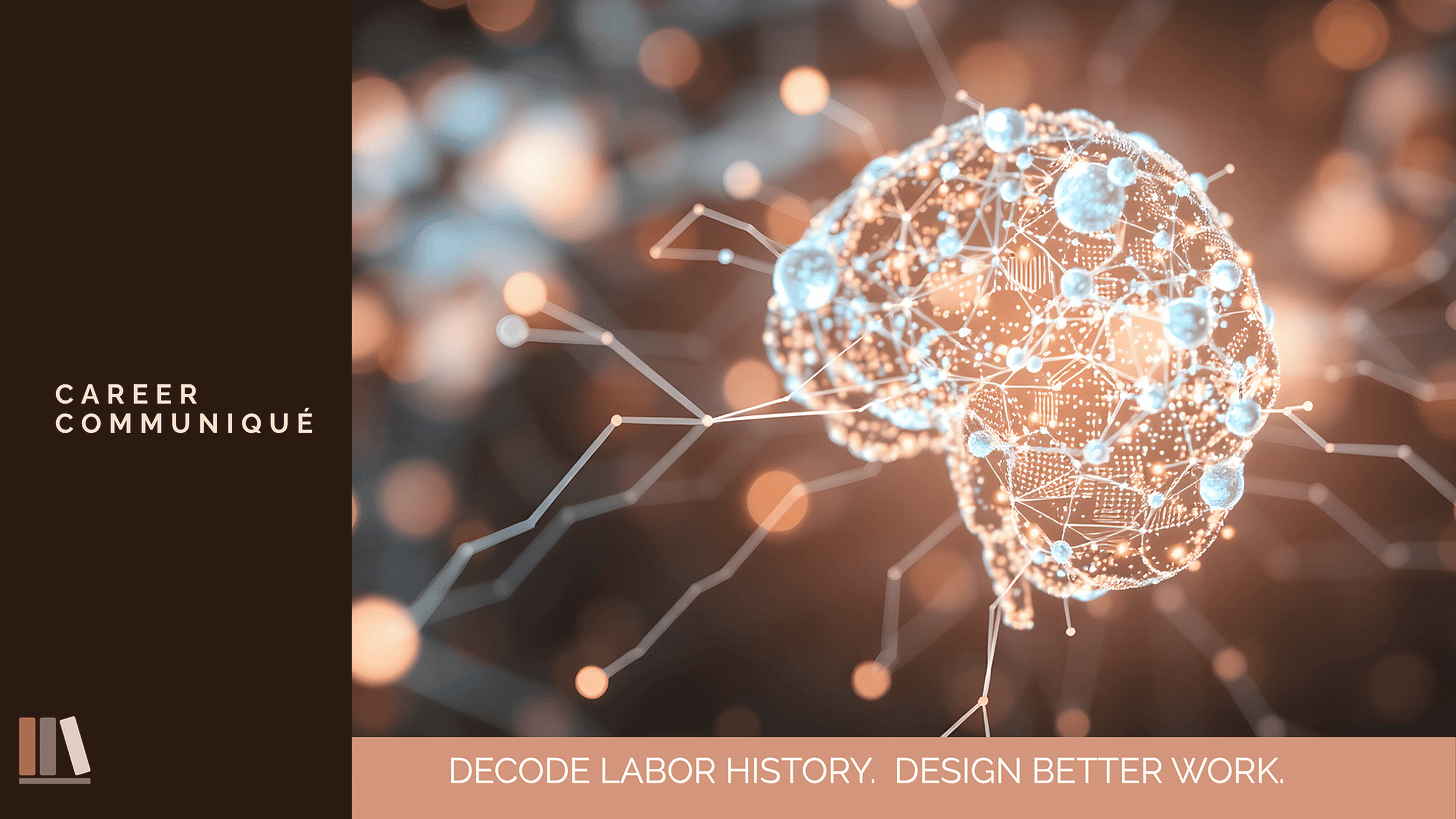 Career Communiqué hero banner. A dark brown panel at left reads "Career Communiqué" above a small stacked-books logo, with a peach bar across the bottom: "Decode labor history. Design better work." At right, a glowing translucent brain rendered as a network of lit nodes and connecting lines, set against warm orange and pale blue bokeh, evoking artificial intelligence. Career Communiqué hero banner. A dark brown panel at left reads "Career Communiqué" above a small stacked-books logo, with a peach bar across the bottom: "Decode labor history. Design better work." At right, a glowing translucent brain rendered as a network of lit nodes and connecting lines, set against warm orange and pale blue bokeh, evoking artificial intelligence.