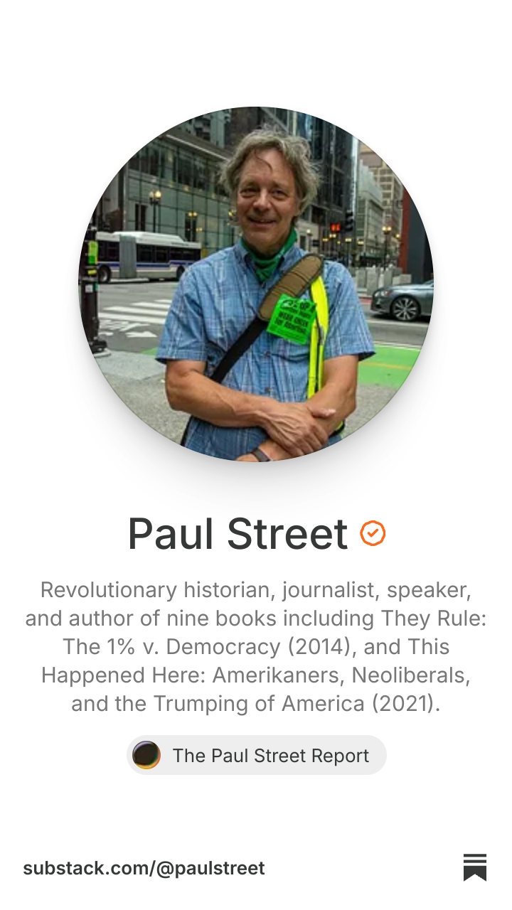 Paul Street | Substack