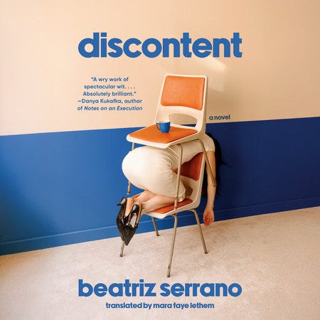 Discontent by Beatriz Serrano: 9798217006762 | PenguinRandomHouse.com: Books