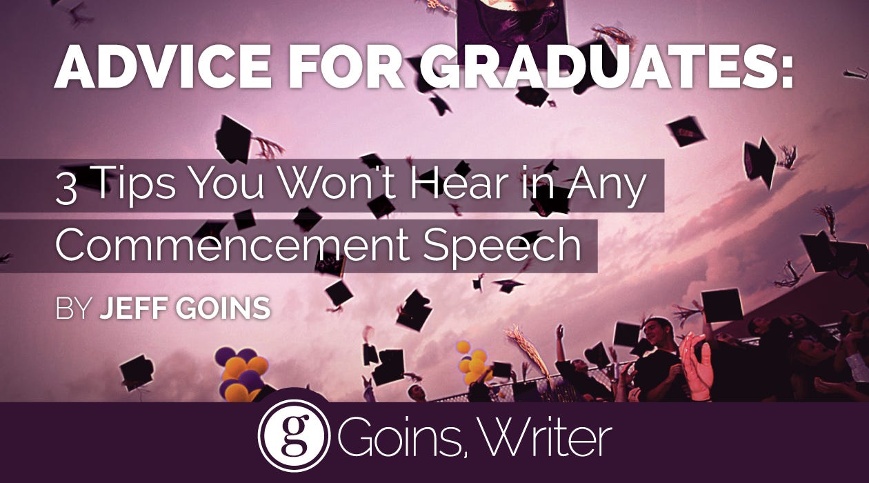 Graduate Advice Graduate Advice