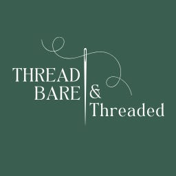 threadbare & threaded 