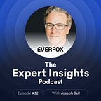 Expert Insights Podcast