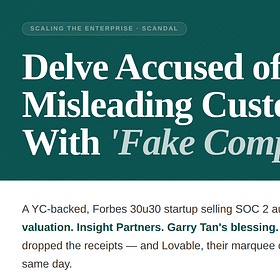 The Delve Scandal: Compliance as a Grift