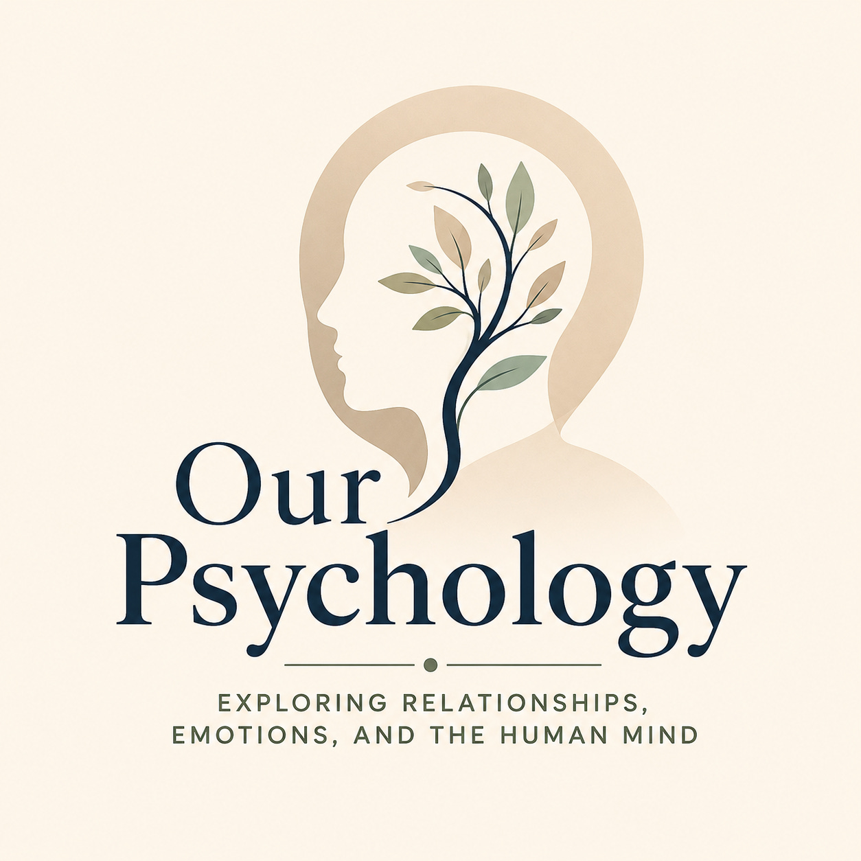 Our Psychology | Love, Mind & Growth