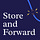 Store and Forward