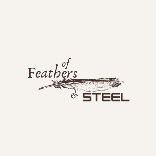 Of Feathers & Steel