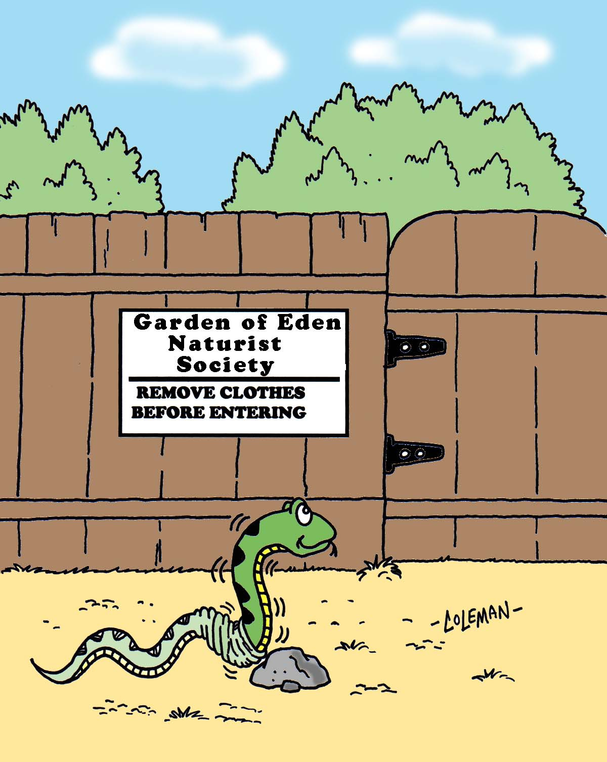 This comic depicts a wooden fence with a sign that reads "Garden of Eden Naturist Society - Remove clothes before entering." In front of the fence, a snake is seen attempting to remove its skin.