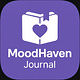 MoodHaven Journal