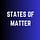States of Matter