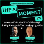 AI Moment Podcast