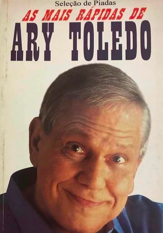 Livro: As Mais Rápidas de Ary Toledo - Ary Toledo - Sebo Online Container  Cultura