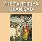 The Taittirīya Upaniṣad: An in-depth study, based on the teachings of Srila Prabhupada
