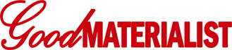 Good Materialist