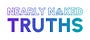 Nearly Naked Truths