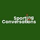 Sporting Conversations