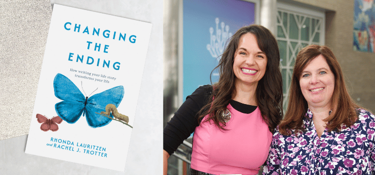 Changing the Ending book cover, pictured with Rhonda Lauritzen and Rachel J. Trotter