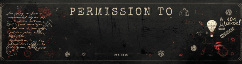 Permission to Weird