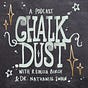 Chalk Dust