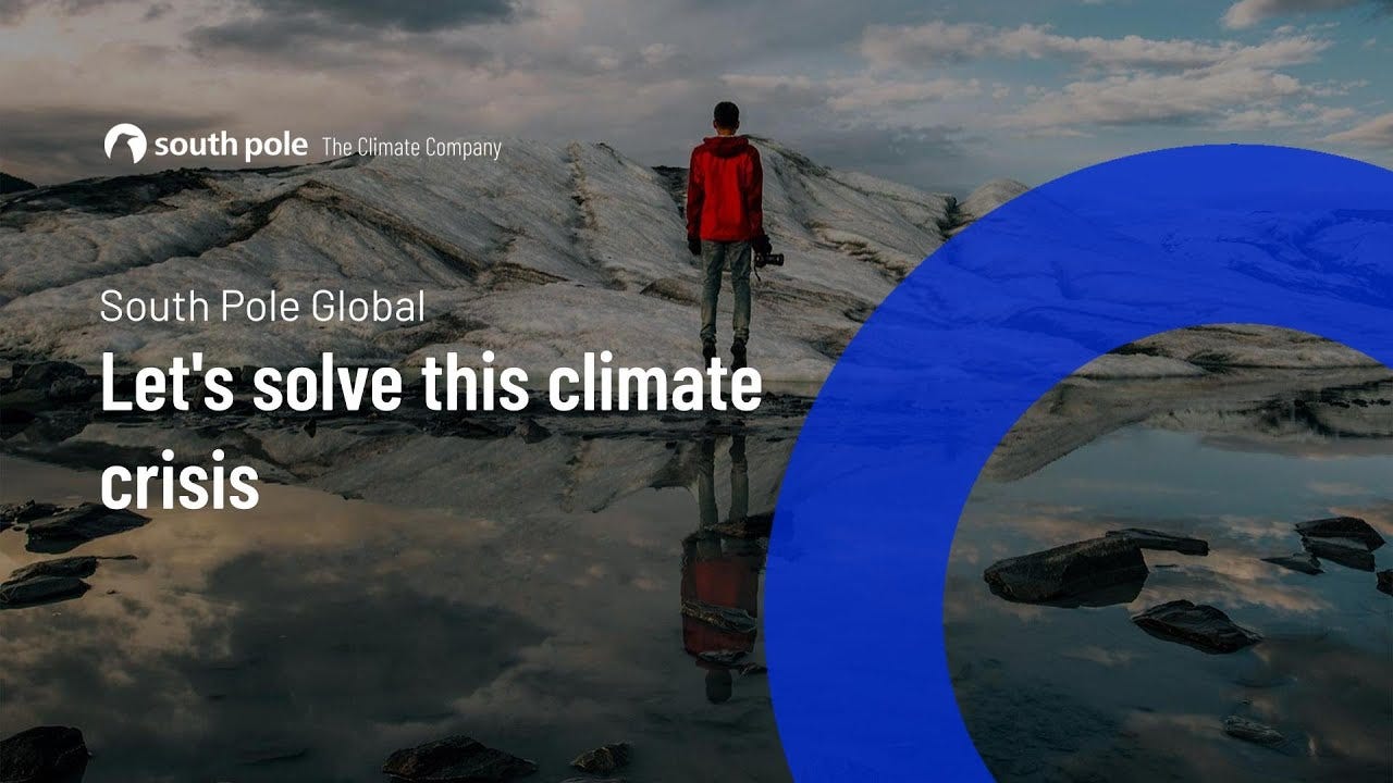 Let's solve this climate crisis: South Pole – The Climate Company - YouTube