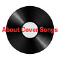 About Cover Songs's avatar