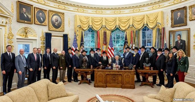 From left: Jared Kushner, presidential son-in-law and former senior advisor to the president; White House Deputy Chief of Staff Stephen Miller; EPA Administrator Lee Zeldin; White House Staff Secretary Will Scharf; Martin Marks, Special Assistant to the President and Director of Jewish Engagement; Commerce Secretary Howard Lutnick; Chap. (Maj.) Mendy Stern, USA; Rabbi Mendel Alperowitz (Chabad Lubavitch of South Dakota, Sioux Falls); Rabbi Mendel Lifshitz (Chabad Lubavitch of Idaho, Boise); Rabbi Mendel Feller (Chabad Lubavitch Upper Midwest, St. Paul, Minn.); Rabbi Kasriel Shemtov (Chabad Lubavitch of Michigan, West Bloomfield); Rabbi Yoseph New (Chabad Lubavitch of Georgia, Atlanta); Rabbi Abraham Shemtov (Chairman, Agudas Chassidei Chabad, International Chabad-Lubavitch movement), who led the delegation; Rabbi Levi Shemtov (Executive Vice President, American Friends of Lubavitch-Chabad, Washington, D.C.); Rabbi Mendy Herson (Dean, Rabbinical College of America, Morristown, N.J.); Rabbi Yehoshua Harlig (Chabad of Southern Nevada, Las Vegas); Rabbi Aaron Lipskar (CEO, The Aleph Institute, Surfside, Fla.); Rabbi Ovadia Goldman (director of Chabad of Oklahoma City, OK); Rabbi Eitan Webb (Secretary, Chabad on Campus International, Princeton, N.J.); Rabbi Eli Shemtov (Young Professionals, American Friends of Chabad-Lubavitch, Washington, D.C.); Jennifer Korn, Director, White House Faith Office; Paula White, Senior Advisor to the President for Faith Policy, on Sep. 29, 2025. - Joyce Boghosian/White House Photo