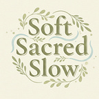 Soft Sacred Slow