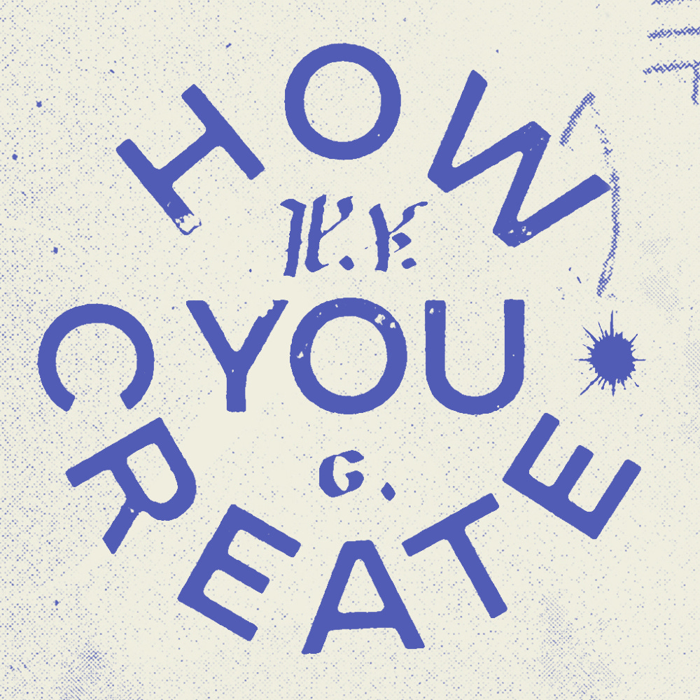 Artwork for How You Create