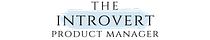 The Introvert Product Manager