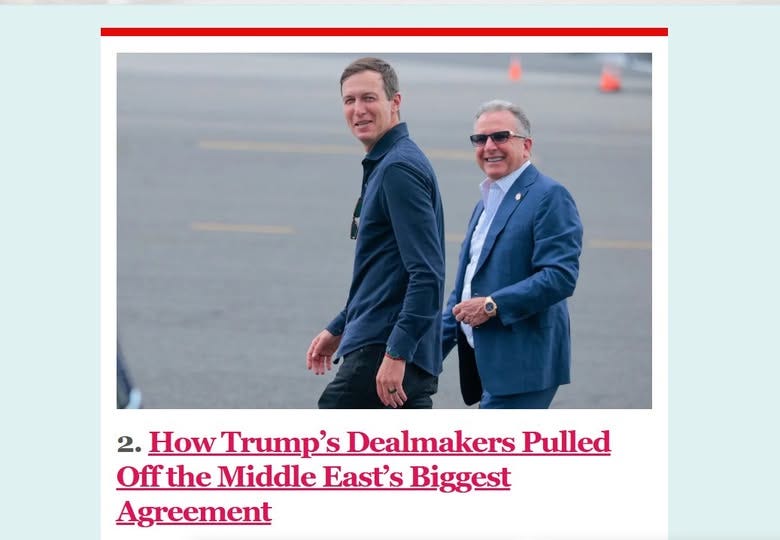 May be an image of text that says '2. 2. How Trump's Dealmakers Pulled Offthe Middle East's Biggest Agreement' May be an image of text that says '2. 2. How Trump's Dealmakers Pulled Offthe Middle East's Biggest Agreement'