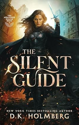 The Silent Guide (The Awakened Realm Book 5)